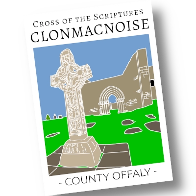 Clonmacnoise - Cross of the Scriptures
